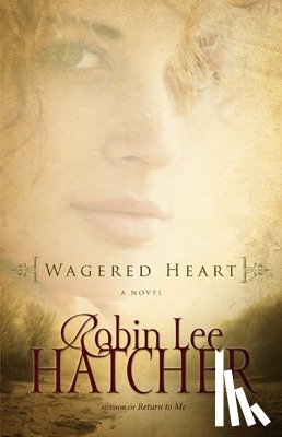 Hatcher, Robin Lee - Wagered Heart