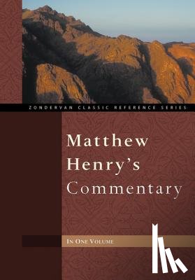 Henry, Matthew - Matthew Henry's Commentary