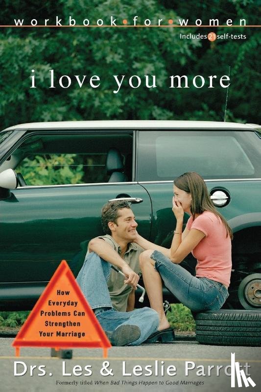 Parrott, Les and Leslie - I Love You More Workbook for Women