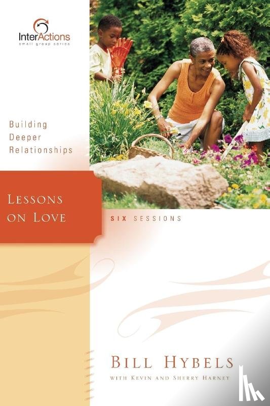 Hybels, Bill - Lessons on Love