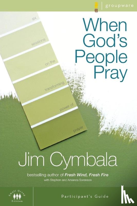 Cymbala, Jim - When God's People Pray Bible Study Participant's Guide