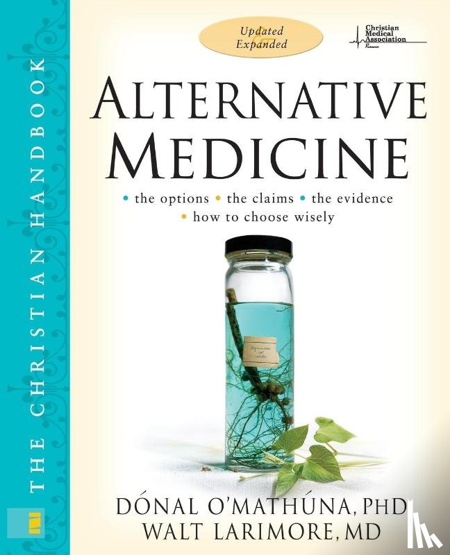O'Mathuna, Donal, Larimore, MD - Alternative Medicine