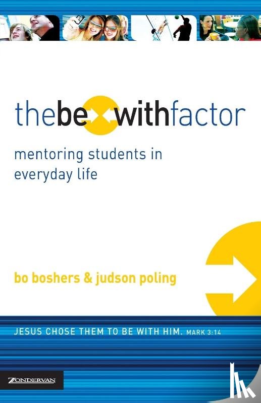 Boshers, Bo, Poling, Judson - The Be-With Factor