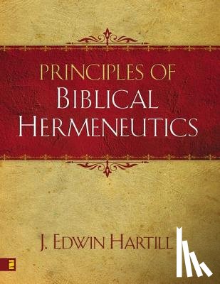 Hartill, J. Edwin - Principles of Biblical Hermeneutics