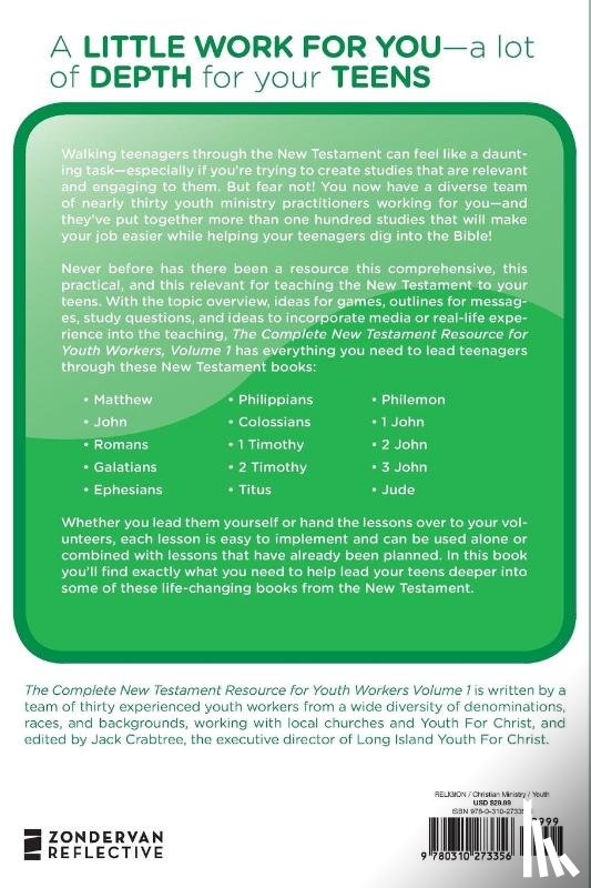Crabtree, Jack - The Complete New Testament Resource for Youth Workers, Volume 1