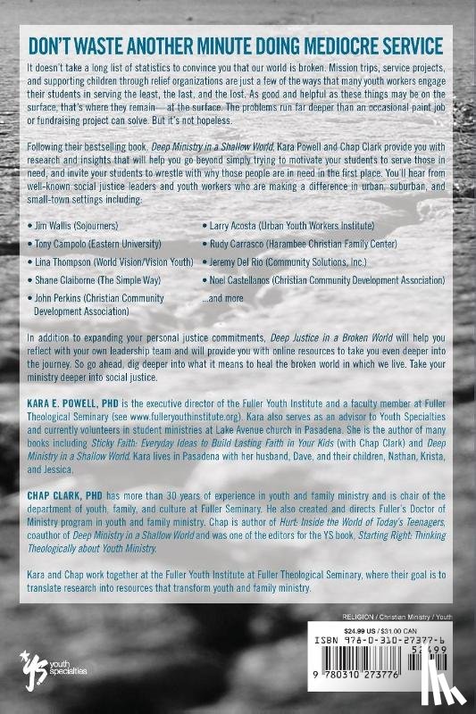 Clark, Chap, Powell, Kara - Deep Justice in a Broken World