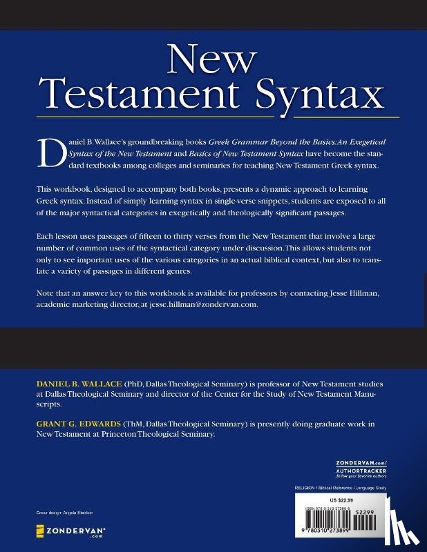 Wallace, Daniel B., Edwards, Grant - A Workbook for New Testament Syntax
