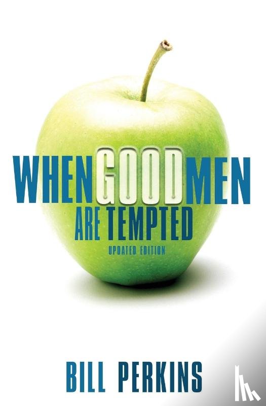 Perkins, William - When Good Men Are Tempted
