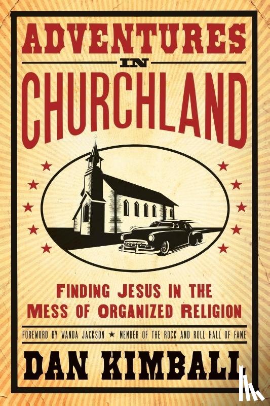 Kimball, Dan - Adventures in Churchland