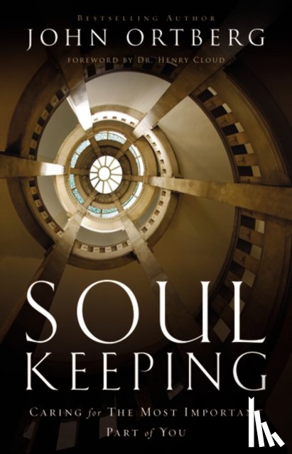 Ortberg, John - Soul Keeping