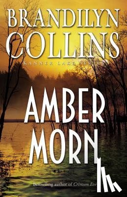 Collins, Brandilyn - Amber Morn