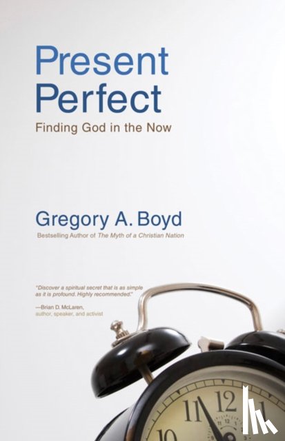 Boyd, Gregory A. - Present Perfect