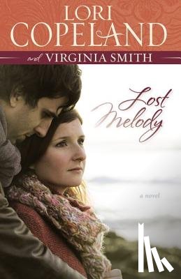 Copeland, Lori, Smith, Virginia - Lost Melody