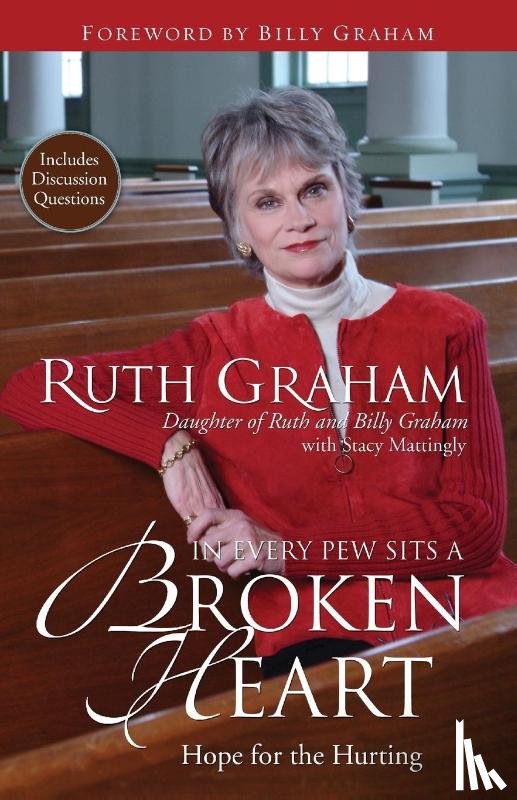 Graham, Ruth - In Every Pew Sits a Broken Heart