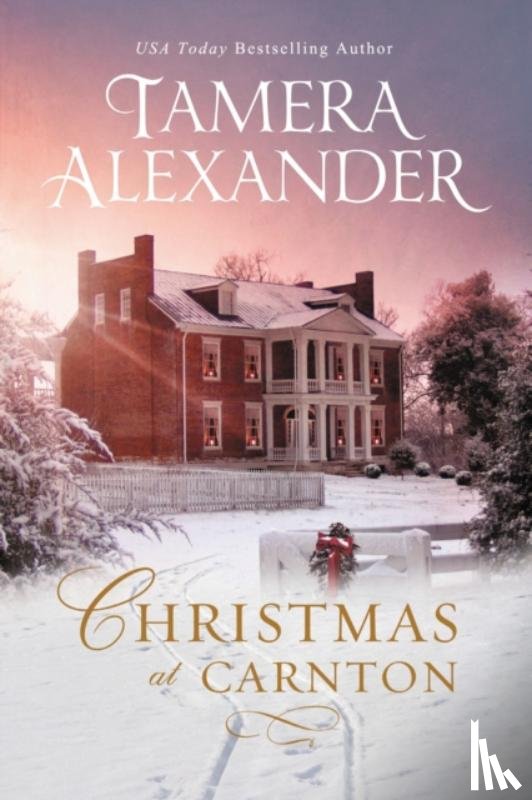 Alexander, Tamera - Christmas at Carnton