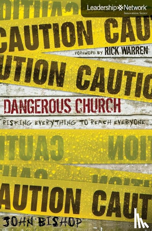 Bishop, John - Dangerous Church