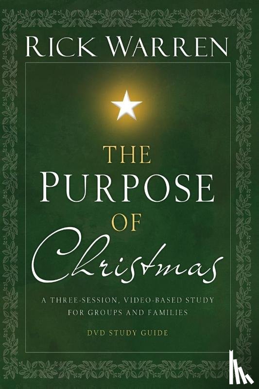 Warren, Rick - The Purpose of Christmas Study Guide