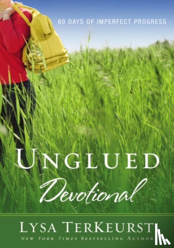 TerKeurst, Lysa - Unglued Devotional