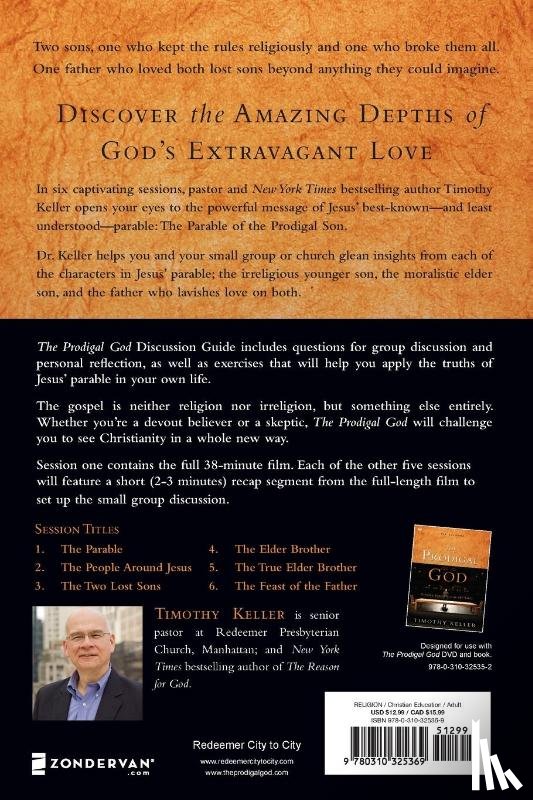 Keller, Timothy - The Prodigal God Discussion Guide