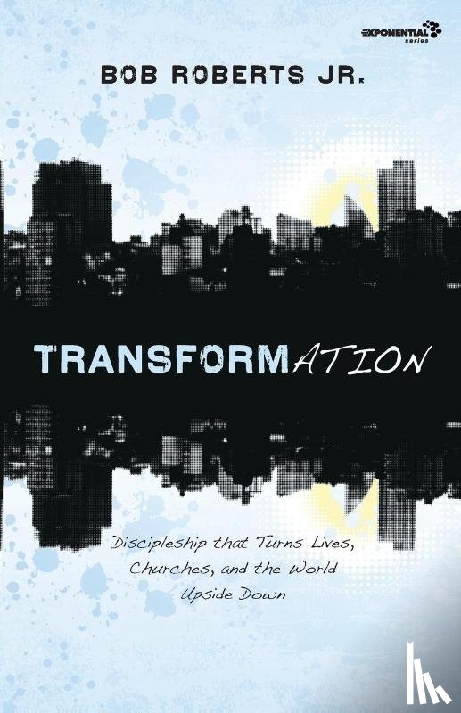 Roberts Jr., Bob - Transformation