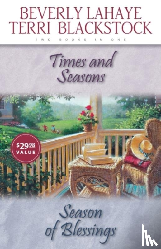 LaHaye, Beverly, Blackstock, Terri - Times and Seasons / Season of Blessing