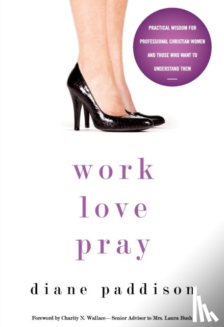 Paddison, Diane - Work, Love, Pray