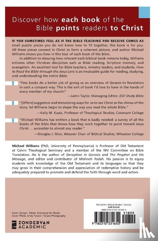 Williams, Michael - How to Read the Bible through the Jesus Lens