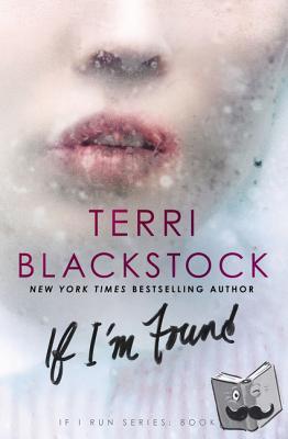 Blackstock, Terri - If I'm Found