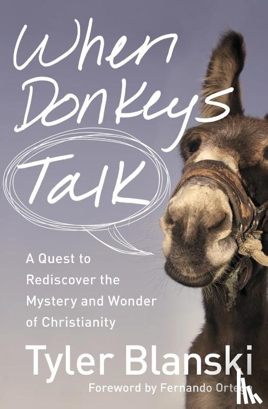 Blanski, Tyler - When Donkeys Talk