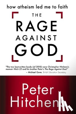 Hitchens, Peter - The Rage Against God