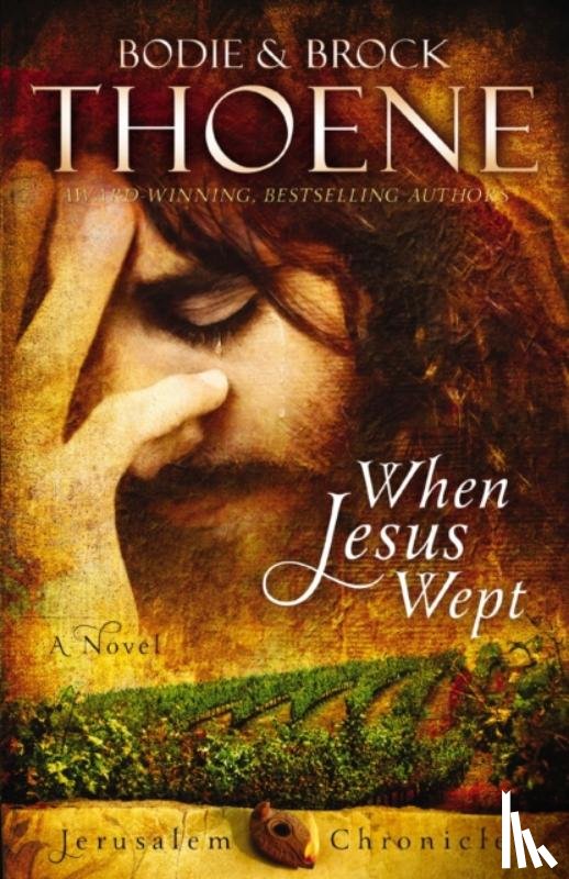 Thoene, Bodie - When Jesus Wept