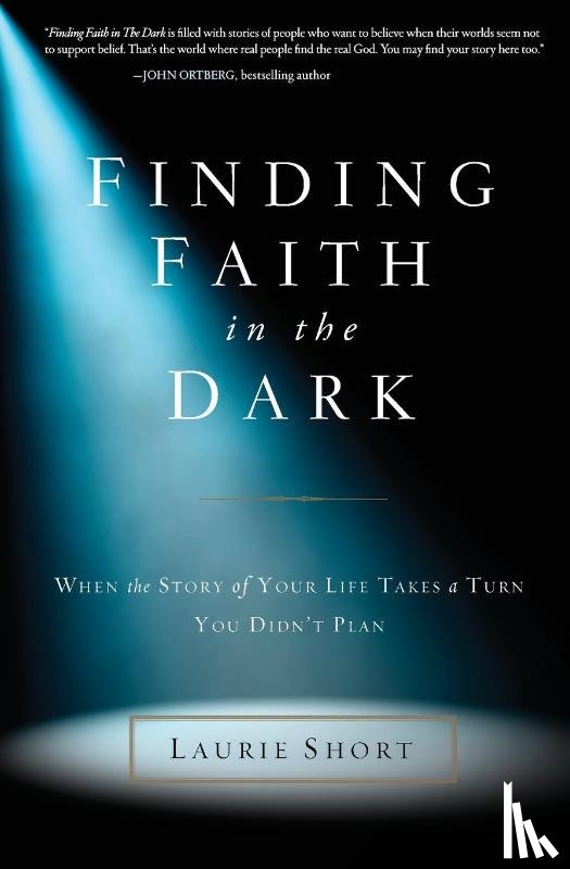 Short, Laurie - Finding Faith in the Dark
