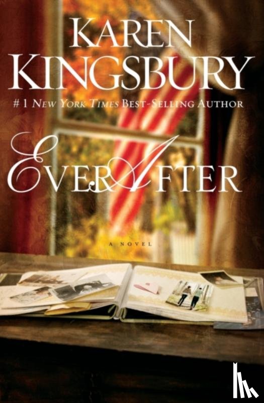 Kingsbury, Karen - Ever After