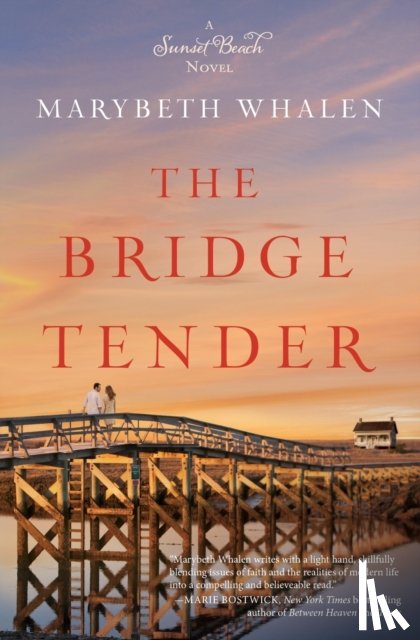 Whalen, Marybeth - The Bridge Tender