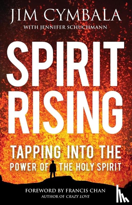 Cymbala, Jim, Schuchmann, Jennifer - Spirit Rising