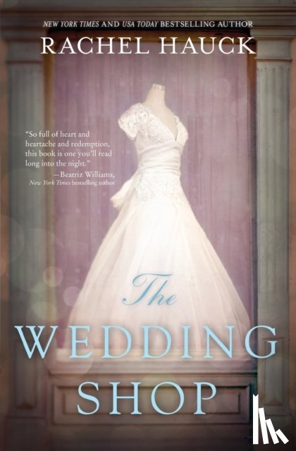 Hauck, Rachel - The Wedding Shop