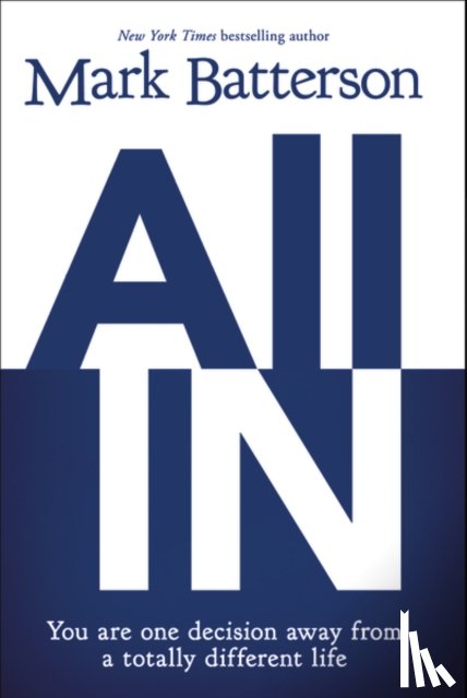 Batterson, Mark - All In
