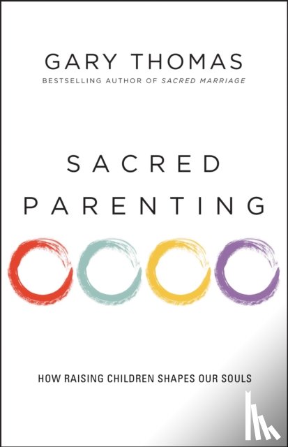 Thomas, Gary - Sacred Parenting