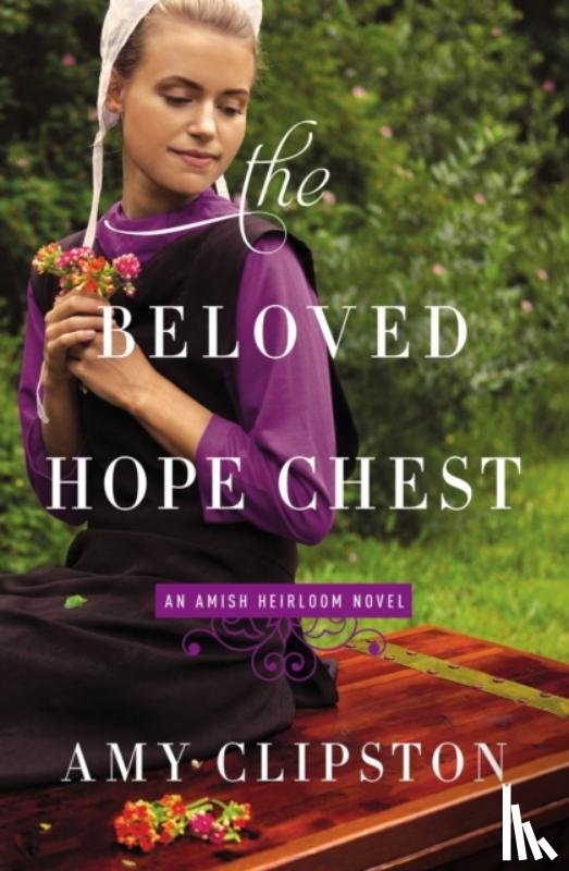 Clipston, Amy - The Beloved Hope Chest