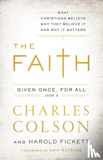 Colson, Charles W., Fickett III, Harold - The Faith