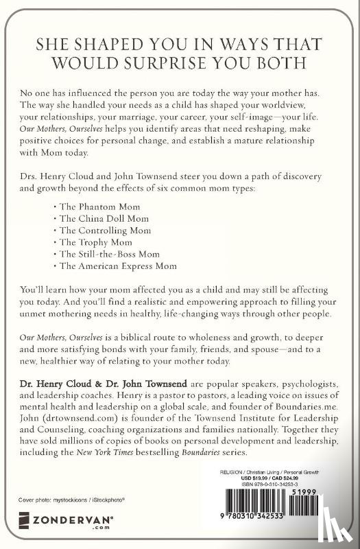 Cloud, Henry, Townsend, John - Our Mothers, Ourselves