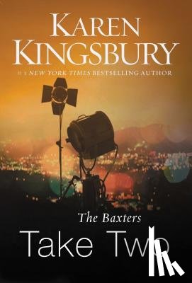 Kingsbury, Karen - The Baxters Take Two