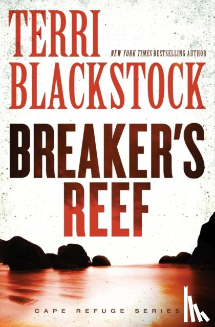 Blackstock, Terri - Breaker's Reef