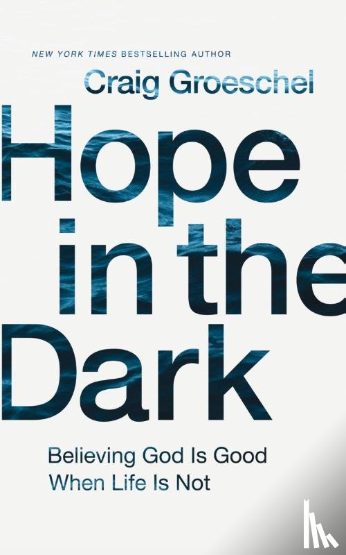 Groeschel, Craig - Hope in the Dark