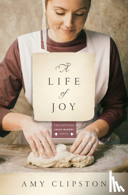 Clipston, Amy - A Life of Joy