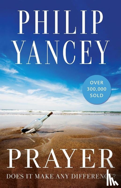 Yancey, Philip - Prayer