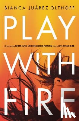 Juarez, Bianca - Play with Fire