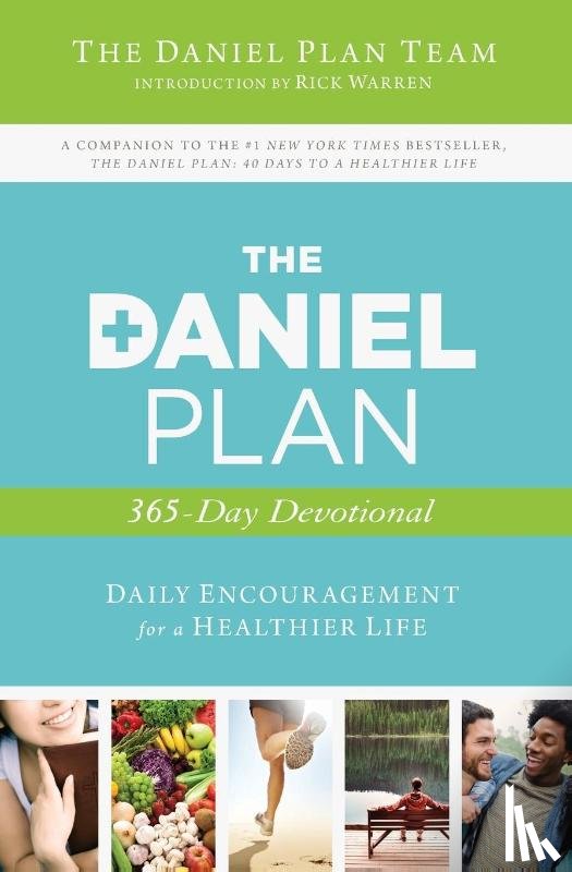Daniel Plan Team, The - The Daniel Plan 365-Day Devotional