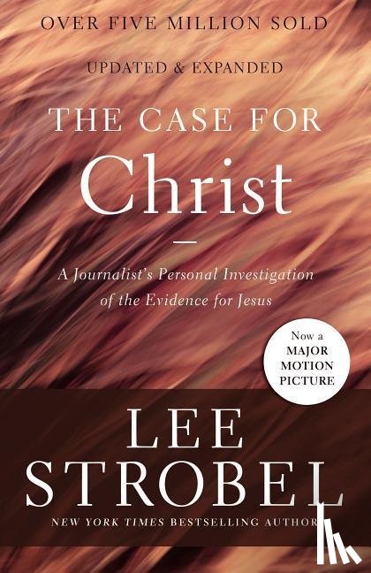 Strobel, Lee - The Case for Christ