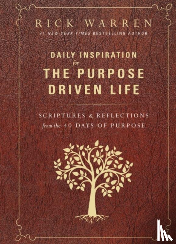 Warren, Rick - Daily Inspiration for the Purpose Driven Life